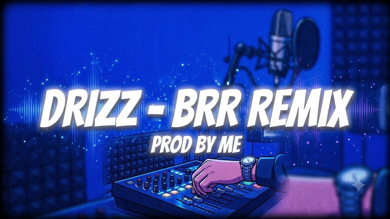 Drizz - Brr Remix / Produced By Me auf YouTube ansehen Drizz - Brr Remix / Produced By Me auf YouTube ansehen