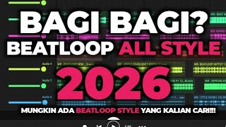 BAGI BAGI FREE?? SAMPLE VIRAL BEATLOOP ALL STYLE REMIX 2026 THAILAND , DROP , KOPLO , MAMAN , HIPDUT