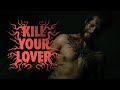 Kill Your Lover - Official Movie Trailer (2024)