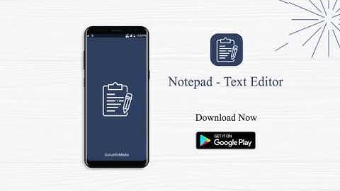 Notepad - Text Editor - (Android App on Google Play)