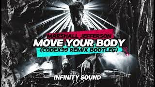 Marshall Jefferson - Move Your Body Codex99 Remix Bootleg Sweet Space