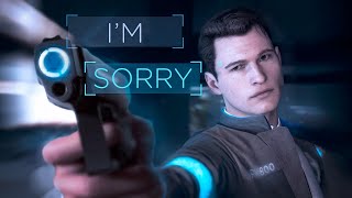 I&#39;m sorry〖Detroit: Became Human〗