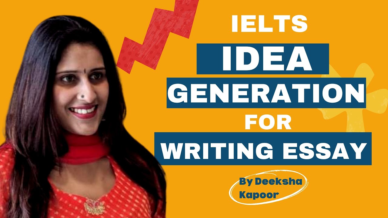 how to generate ideas for essay writing