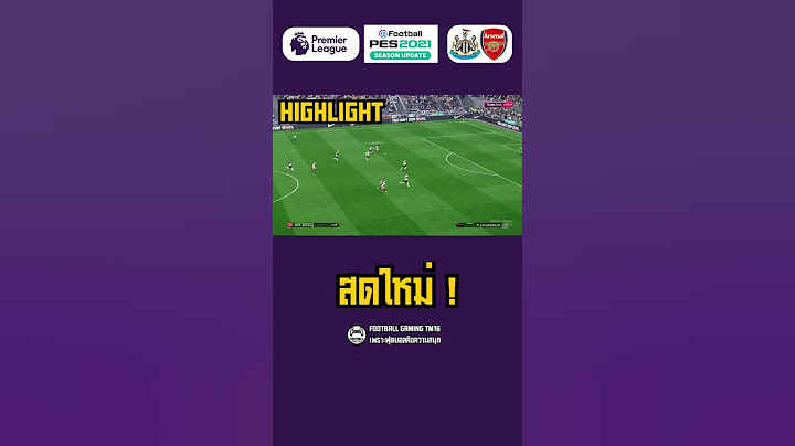 🔥 นิวคาสเซิล VS อาร์เซนอล #จำลองการแข่งขันฟุตบอล #Arsenal #Newcastle
