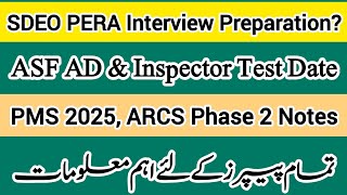 SDEO PERA Interview? | PMS & ARCS 2025 Phase 2 | ASF AD and Inspector Exam Update by 1 Paper Cracker