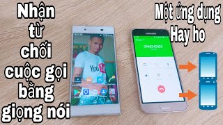Nhận và từ chối cuộc gọi bằng giọng nói không cần chạm vào màn hình screenshot 1