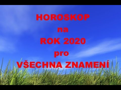 Video: Horoskop Pro 19. Ledna 2020