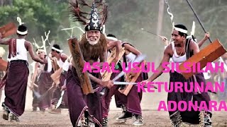 SILSILAH ASAL USUL  KETURUNAN ADONARA