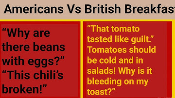 Times Clueless Americans Tried British Breakfast and Completely Failed
