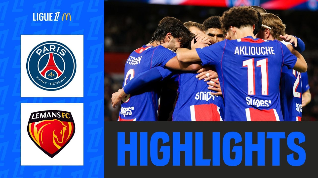 [리그1] PARIS SAINT-GERMAIN – LE MANS FC (3-1) | Week 6 – Ligue 1 McDonald’s 26/27