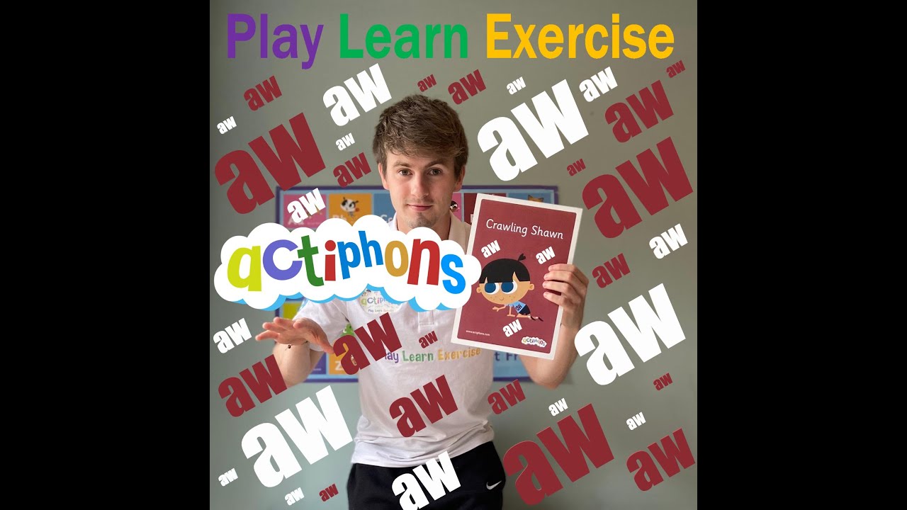 Phonics 'aw' sound | Phase 5 Phonics | Physical Phonics - YouTube