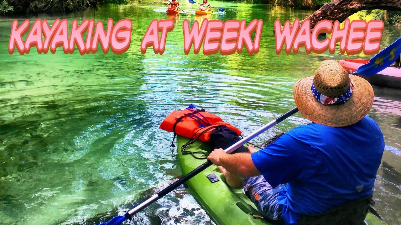 Title Weeki Wachee Springs Kayaking YouTube