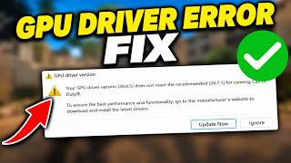 Fix GPU Driver Version Does Not Meet the Recommended for Running Call of Duty in Modern Warfare 4