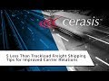 Talking freight 19  5 ltl shipping tips for improved carrier relations