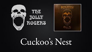 Watch Jolly Rogers Cuckoos Nest video