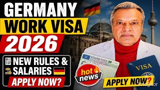 🇩🇪 Germany Work Visa 2026 | New Rules, Jobs &amp; Salary Update