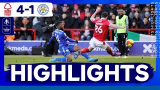 The Foxes Defeated At The City Ground | Nottingham Forest 4 Leicester City 1