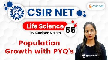 4:00 PM - CSIR UGC NET 2020 | Life Science by Kumkum Gautam | Population Growth with PYQ