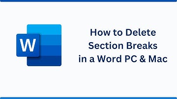 How to Delete Section Breaks in a Word Document PC & Mac