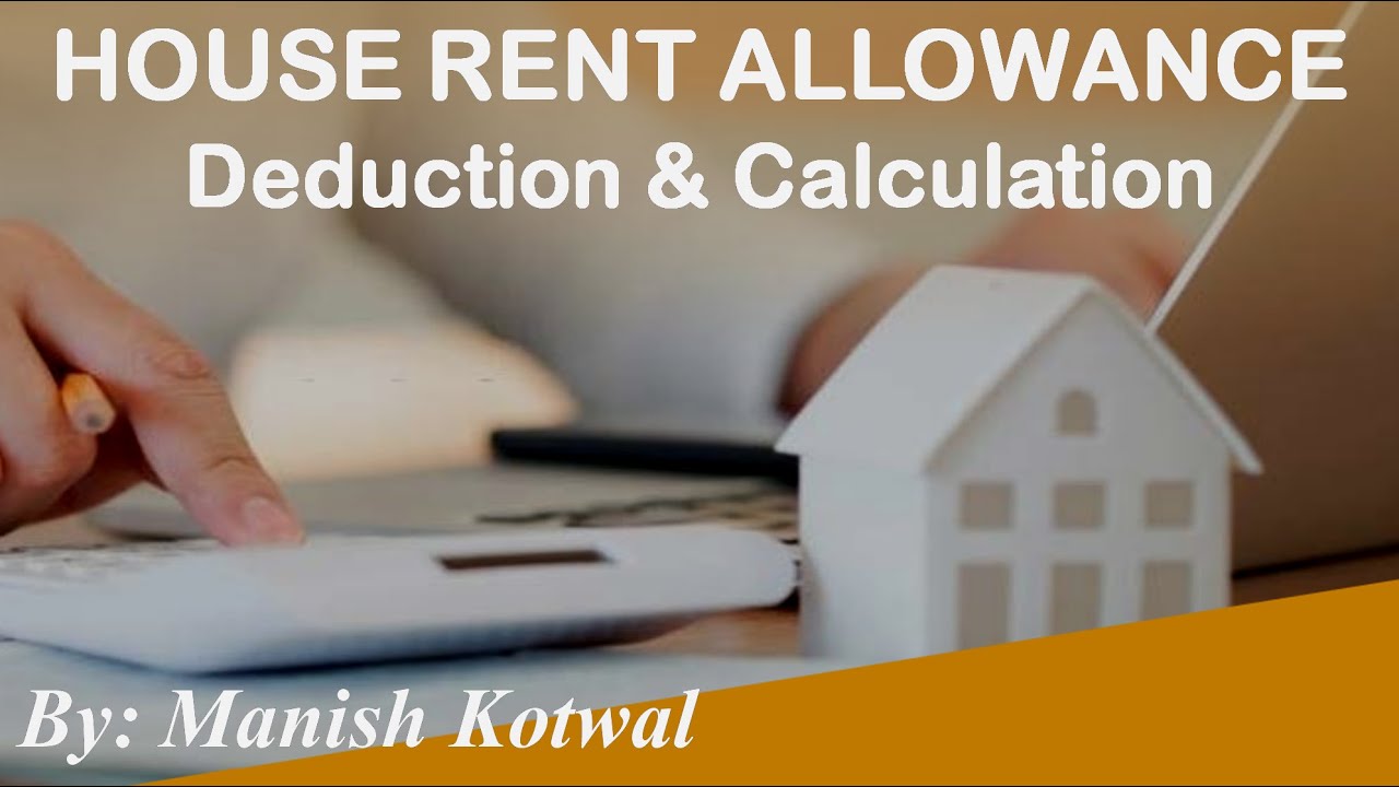 house-rent-allowance-deduction-calculation-youtube