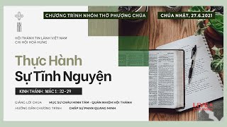 HTTL HOÀ HƯNG - Chương Trình Thờ Phượng Chúa - 27/06/2021