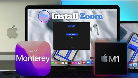 How To Install ZOOM on a Mac M1 [macOS Monterey]