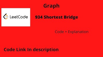 934 Shortest Bridge Leetcode | Graph | Leetcode 934 Shortest Bridge | 934 Shortest Bridge