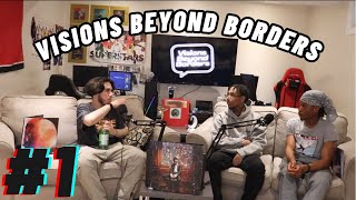 VISIONS BEYOND BORDERS #1 WITH JAYEN