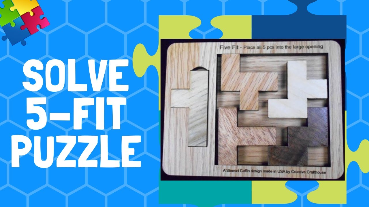 Five Fit Puzzle Solution YouTube Five Fit Puzzle Solution YouTube