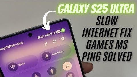 Galaxy S25 Ultra 5G Internet Settings | Fix High Ping & Lag in Online Games 2025