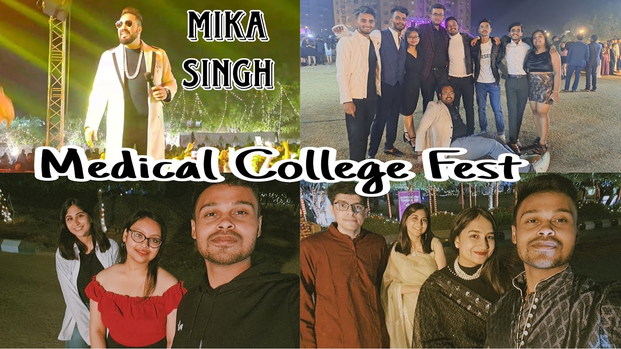Medical college fest Mika singh concert MBBS life Medical college