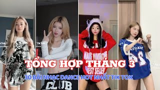 Фото 💥 Tổng Hợp Tháng : Top 30 Bài Nhạc Dance Hot Nhất Tik Tok Tháng 3/2024 || HTH Flex