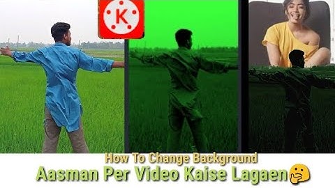 Change Video Background Without Green Screen Android  App Kinemaster🔥। How To Change Background।।