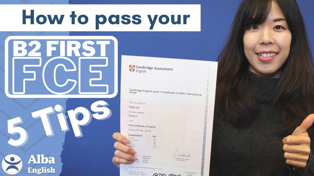 How To Pass The B2 First (Fce) Exam | Alba English School