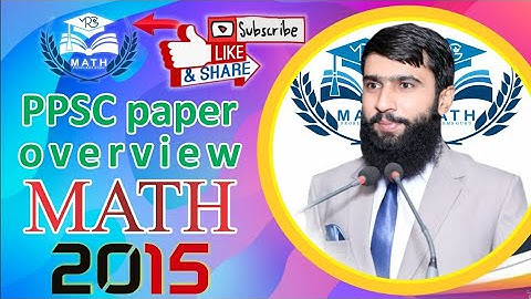 PPSC Lecturer Math Test 2015 / Q. No. 1 to 100 / Past Papers Overview / Math problems guru /M. Sajid