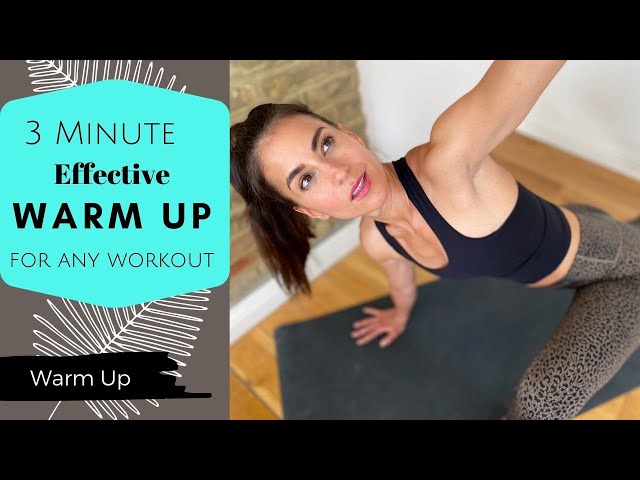 3 Minute Effective Warm Up For Any Workout - Youtube