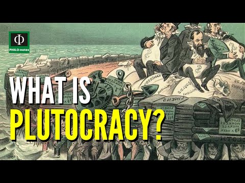 What is Plutocracy? (Meaning of Plutocracy, Plutocracy Defined, Plutocracy Explained)