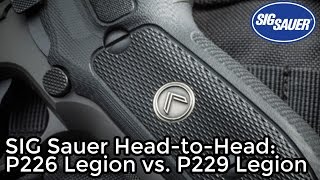 SIG Sauer P226 Legion vs. P229 Legion Comparison