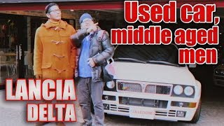 【Used car & middle aged men】LANCIA DELTA!  How much are you now？