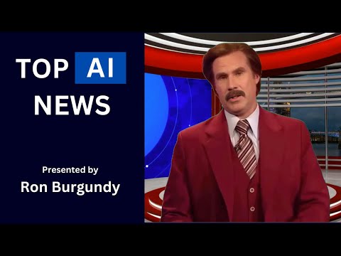 AI NEWS!! you won't want to miss. Presented by DeepFake Ron Burgundy