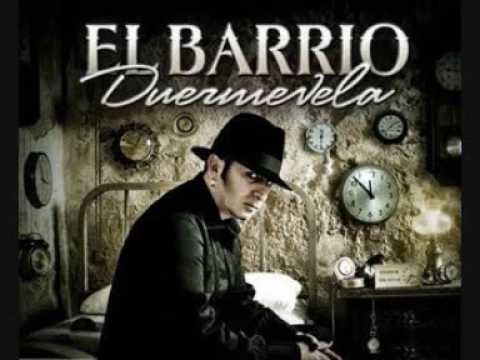 El Barrio- Mi amor- "Duermevela"