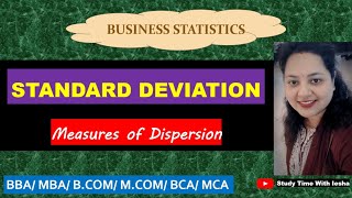 Lec MD4. Standard Deviation &amp; its Coefficient | Measures of Dispersion | Business Statistics