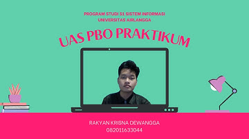 UAS PBO Praktikum - Kelas I2 - Rakyan Krisna Dewangga (082011633044)