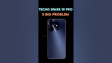 | TECNO Spark 10 Pro | 5 Big PROBLEM Revealed 🔥 #technospark10pro #spark10pro #shorts