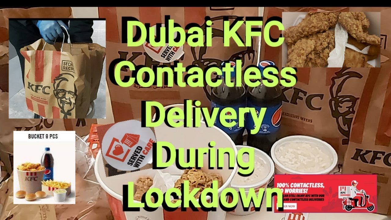 we-ordered-kfc-home-delivery-during-dubai-lockdown-youtube