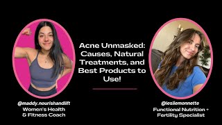 Acne Unmasked: Causes, Natural Treatments, and Best Products to Use! by maddy.nourishandlift 12 views 1 day ago 35 minutes