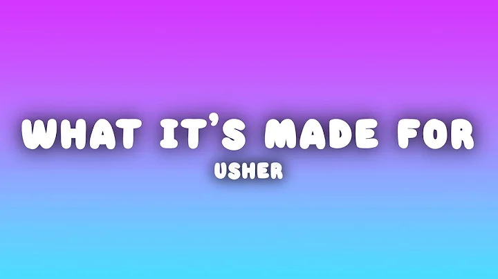Usher - That's What It's Made For (Lyrics)