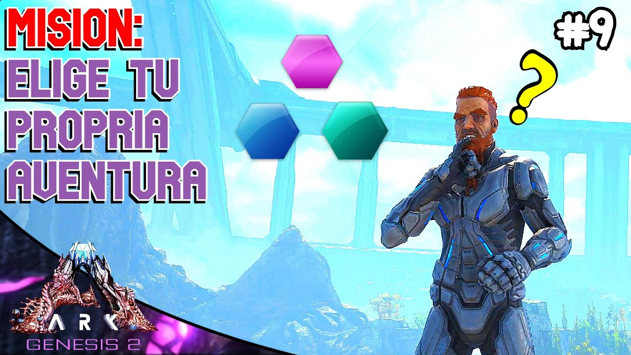 Misión: Elige tu Propia Aventura | ARK GENESIS 2 #9 | Servidor Oficial ...