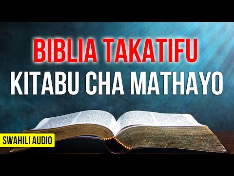 BIBLIA TAKATIFU KITABU CHA MATHAYO