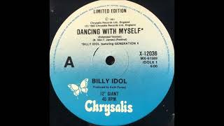 Billy Idol Featuring Generation X - Dancing With Myself (Extended Version)